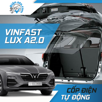 Bảng giá lắp cốp điện VinFast Lux A/SA kèm đá cốp theo xe