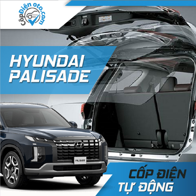 Bảng giá lắp cốp điện Hyundai Palisade kèm đá cốp theo xe